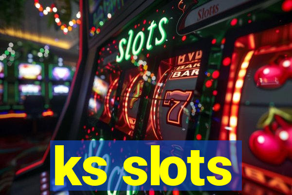 ks slots